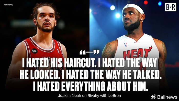 500万网彩票电脑版-诺阿：我说过讨厌关于詹姆斯的一切，至今也不后悔说过这样的话|乔金·诺阿|骑士|公牛|克利夫兰骑士队|摩西-布朗_新浪体育_新浪新闻